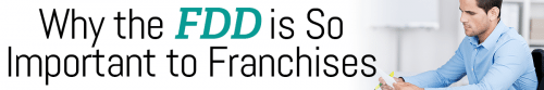 Why the FDD is So Important to Franchises